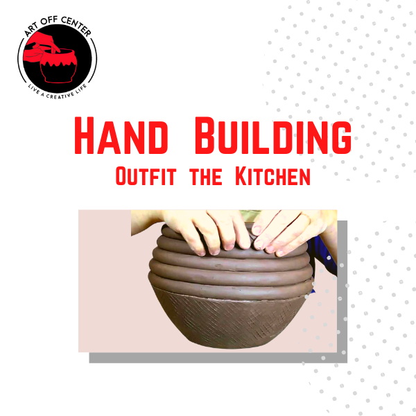 Hand Building Class