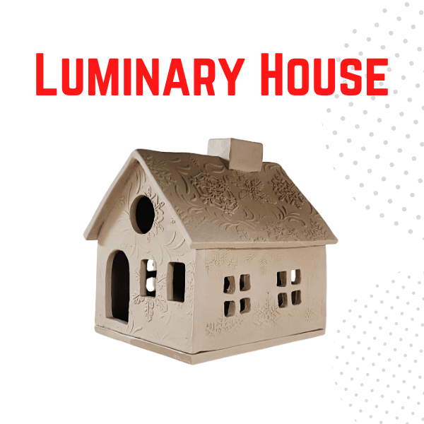 Luminary House Hand Building Class