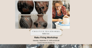 Creative Kilnworks Workshop-Robin Gary