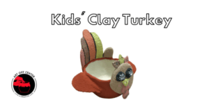 Kids Clay Turkey Class Hand Building