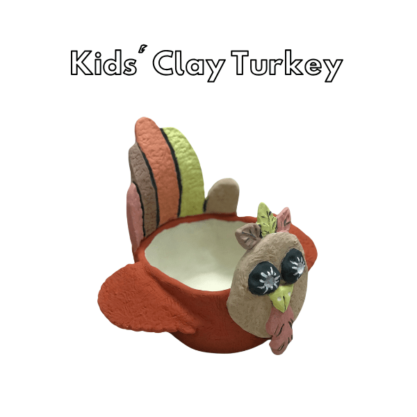 Kids Clay Turkey Class Hand Building