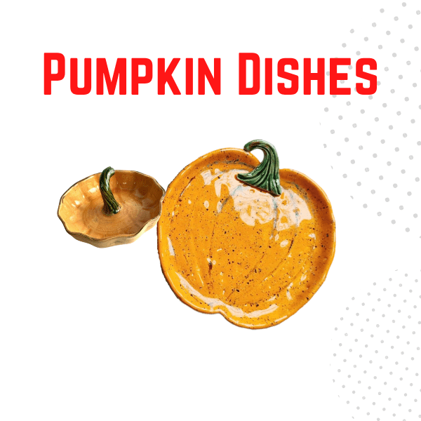 Pumpkin Serving Dishes-Hand Building