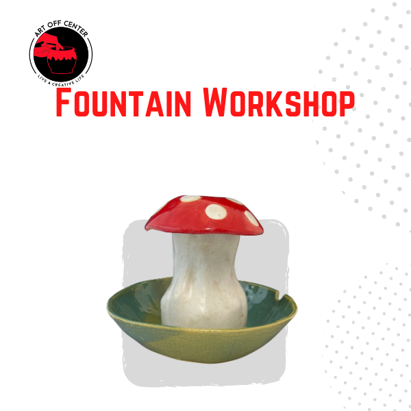Tabletop Fountain Workshop