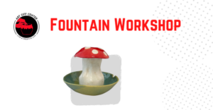 Tabletop Fountain Workshop